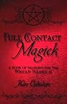 Full Contact Magick by Kerr Cuhulain
