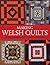 Making Welsh Quilts: The Te...