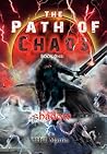 Shadow (The Path of Chaos, #1) Shadow (The Path of Chaos, #1)