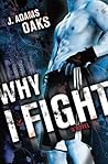 Why I Fight (Rich...