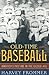 Old Time Baseball: America'...