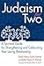 Judaism for Two: A Spiritual Guide for Strengthening & Celebrating Your Loving Relationship