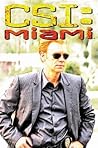 CSI: Miami Collection I (CSI: Miami Graphic Novels 1-3)