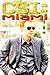 CSI: Miami Collection I (CSI: Miami Graphic Novels 1-3)
