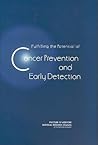 Fulfilling the Potential of Cancer Prevention and Early Detection