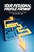 Your Personal Profile Pathway