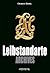 Leibstandarte Archives (Album Historique) (French Edition)