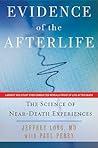 Evidence of the Afterlife: The Science of Near-Death Experiences
