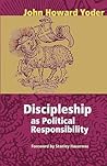 Discipleship As Political Responsibility Discipleship As Political Responsibility