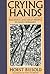 Crying Hands: Eugenics and ...