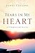 Tears in My Heart