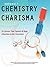 Chemistry With Charisma