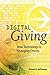 Digital Giving: How Technology is Changing Charity