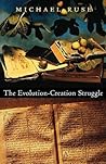 The Evolution-Creation Struggle