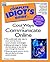 Complete Idiot's Guide to Cool Ways to Communicate Online (Complete Idiot's Guide)