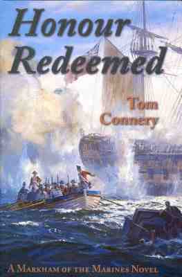 Honour Redeemed (Markham of the Marines, #2)