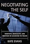 Negotiating the Self