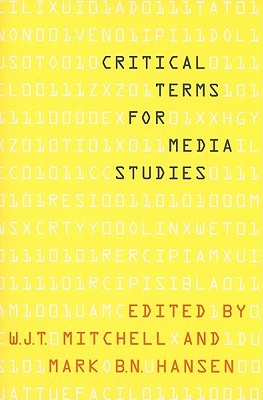 Critical Terms for Media Studies (Paperback)
