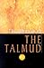 The Wisdom of the Talmud: A Thousand Years of Jewish Thought