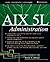 AIX 5L Administration
