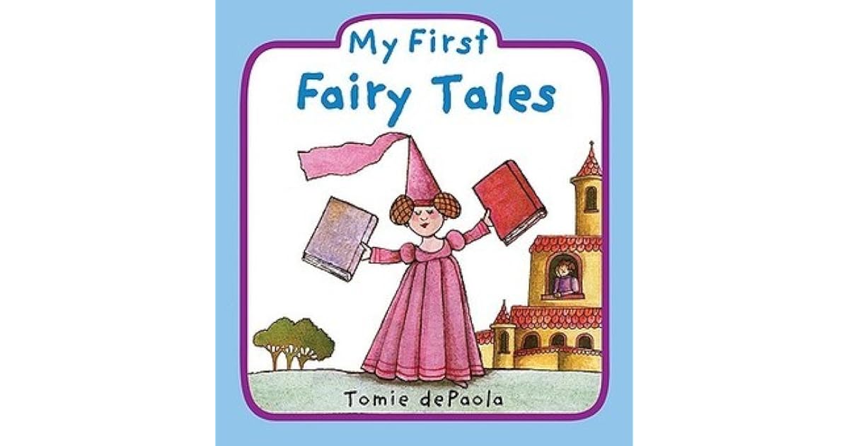 My First Fairy Tales by Tomie dePaola
