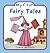 My First Fairy Tales