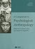 A Companion to Psychological Anthropology: Modernity and Psychocultural Change