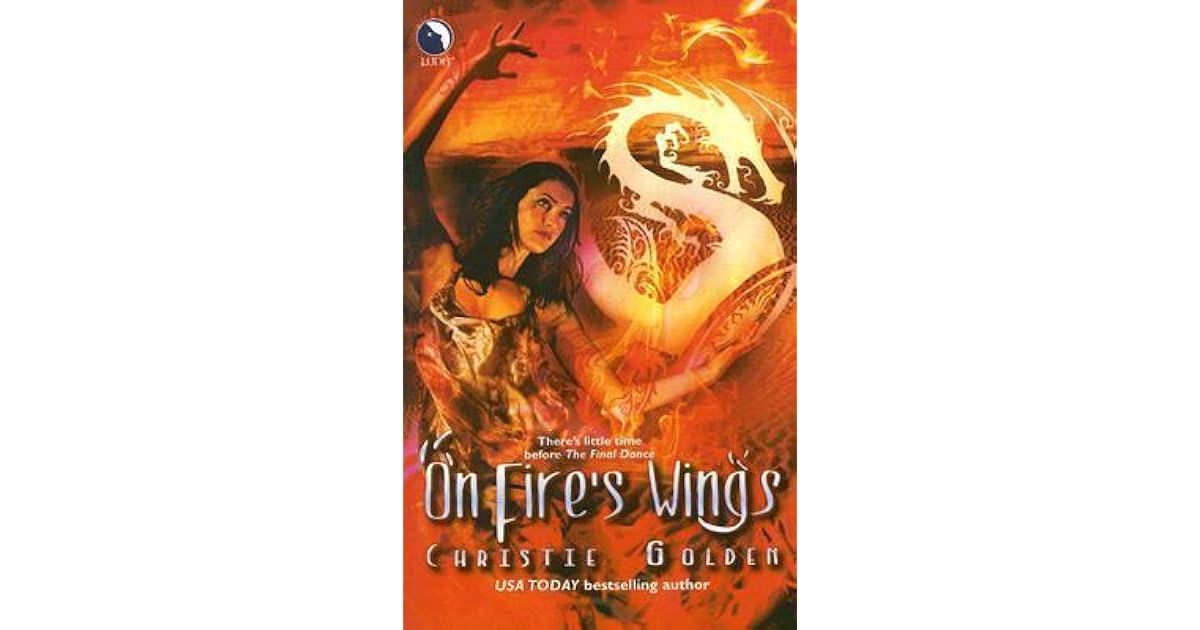 On Fire's Wings (Final Dance, 1) by Christie Golden