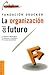 LA Organizacion Del Futuro