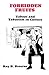 Forbidden Fruits: Taboos an...