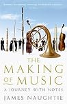 The Making of Music: A Journey with Notes