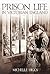 Prison Life in Victorian En...