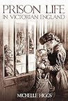 Prison Life in Victorian England