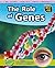 The Role of Genes