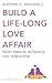Build a Life-Long Love Affa...