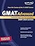 Kaplan GMAT Advanced 2009-2010 Edition: Intensive Prep for Top Students