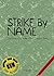 Strike By Name