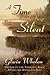 A Time to Keep Silent by Gloria Whelan