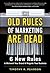 The Old Rules of Marketing are Dead by Timothy Pearson