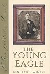 The Young Eagle: ...