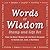 Words of Wisdom Stamp and Gift Set: Find the Right Words for the Right Occasion to Inspire Life, Love, & Happiness (Wisdom Packs)