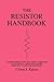 The Resistor Handbook