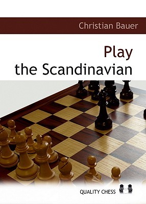 Play the Scandinavian (Grandmaster Guide)