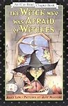 The Witch Who Was Afraid of Witches