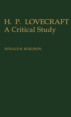 H. P. Lovecraft: A Critical Study (Hardcover)
