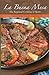 La Buena Mesa: The Regional Cooking of Spain (Hippocrene Cookbook Library)