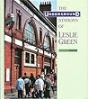 The Underground Stations of Leslie Green The Underground Stations of Leslie Green