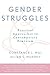 Gender Struggles: Practical...