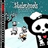 Skelanimals Volume 1: It's a Wonderful Afterlife