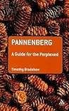 Pannenberg: A Guide for the Perplexed